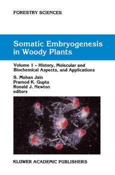 Paperback Somatic Embryogenesis in Woody Plants: Volume I Book