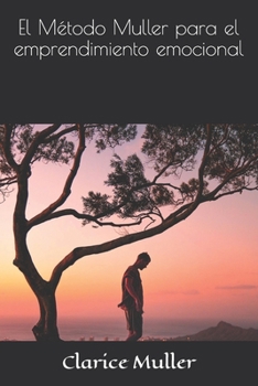 Paperback El M?todo Muller para el emprendimiento emocional [Spanish] Book