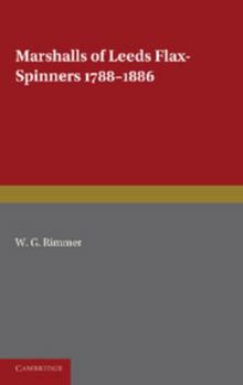 Paperback Marshalls of Leeds Flax-Spinners 1788 1886 Book