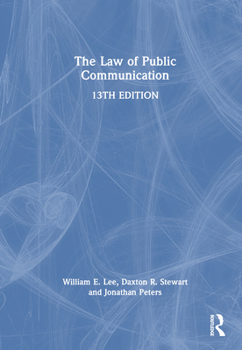 Hardcover The Law of Public Communication Book