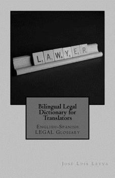 Paperback Bilingual Legal Dictionary for Translators: English-Spanish Legal Glossary Book