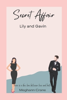 Paperback Secret Affair: Lily and Gavin Book