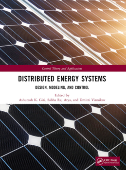 Paperback Distributed Energy Systems: Design, Modeling, and Control Book
