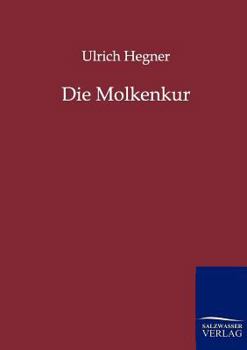 Paperback Die Molkenkur [German] Book