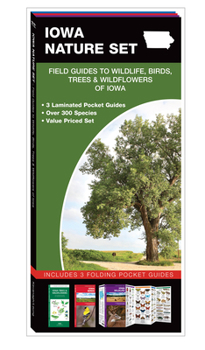 Pamphlet Iowa Nature Set: Field Guides to Wildlife, Birds, Trees & Wildflowers of Iowa Book