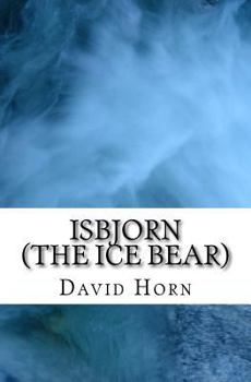 Paperback Isbjorn (The Ice Bear) Book