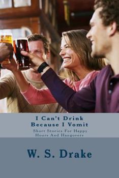 Paperback I Can't Drink Because I Vomit Book