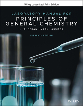 Loose Leaf Laboratory Manual for Principles of General Chemistry Book