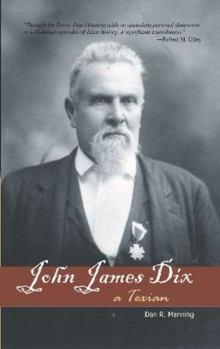 Paperback John James Dix: A Texian Book