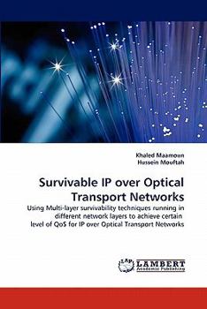 Paperback Survivable IP over Optical Transport Networks Book