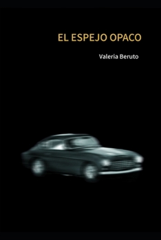 Paperback El espejo opaco [Spanish] Book