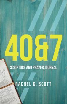 Hardcover 40&7: Scripture and Prayer Journal Book