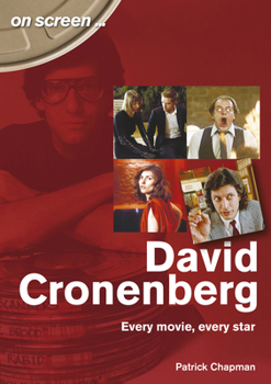 Paperback David Cronenberg: Every Movie, Every Star Book