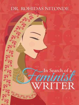Paperback In Search of a Feminist Writer Book