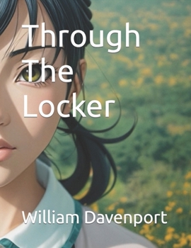 Paperback Through The Locker Book