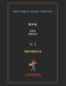 Paperback Book San Diego N/1 Trombone: London Book