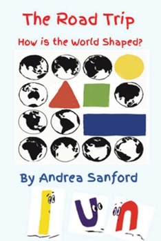 Paperback The Road Trip: How is the World Shaped? Book