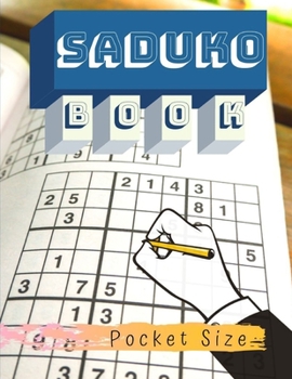 Saduko Book Pocket Size: Brain teaser daily calendar 2019 page a day, unsolvable puzzles for adults 10 minutes sudoko puzzles, ultra easy suduku.