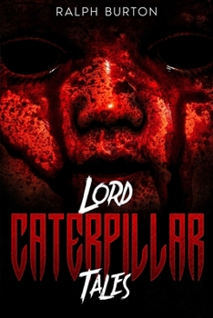 Paperback Lord Caterpillar Tales Book