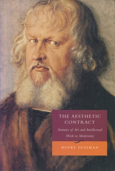 Paperback The Aesthetic Contract: Statutes of Art and Intellectual Work in Modernity Book