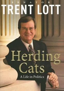 Hardcover Herding Cats: A Life in Politics Book