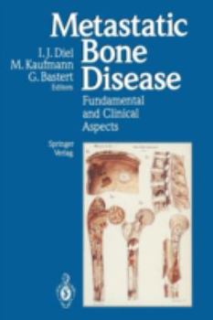 Paperback Metastatic Bone Disease: Fundamental and Clinical Aspects Book