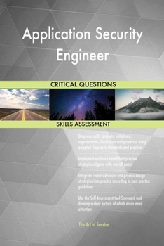 Paperback Application Security Engineer Critical Questions Skills Assessment Book