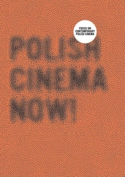 Paperback Polish Cinema Now! [With 2 DVDs] Book