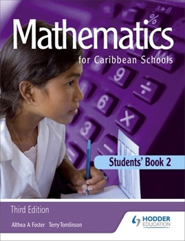 Paperback Maths for Caribbean Schools: New Edition 2: Students' Book Bk. 2 (Maths Caribbean Schools) Book