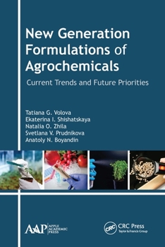 Paperback New Generation Formulations of Agrochemicals: Current Trends and Future Priorities Book