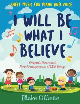 Paperback I Will Be What I Believe [book and CD] Book