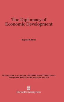 Hardcover The Diplomacy of Economic Development Book