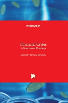 Hardcover Financial Crises: A Selection of Readings Book