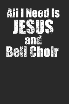Jesus and Bell Choir Notebook for Bell Choir Christians 120 Pages Lined