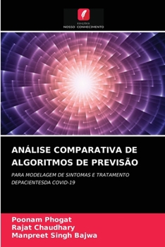 Paperback Análise Comparativa de Algoritmos de Previsão [Portuguese] Book