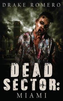 Paperback Dead Sector: Miami Book