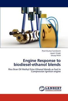 Paperback Engine Response to biodiesel-ethanol blends Book