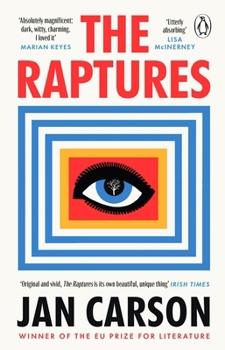Paperback The Raptures: 'Original and exciting, terrifying and hilarious' Sunday Times Ireland Book
