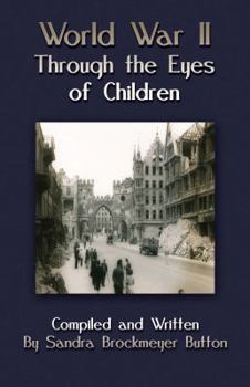 Paperback World War II Through the Eyes of Children Book