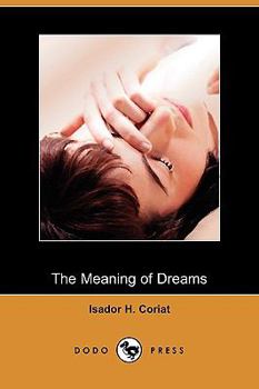 The Meaning of Dreams - Book  of the Timeless Wisdom Collection