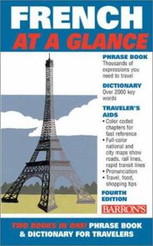 Paperback Barron's French at a Glance: Phrase Book & Dictionary for Travelers (At a Glance Series) (English and French Edition) Book