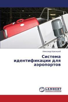 Paperback Sistema identifikatsii dlya aeroportov [Russian] Book