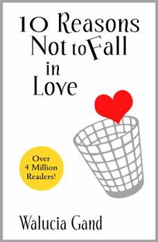 Paperback 10 Reasons Not to Fall in Love Book