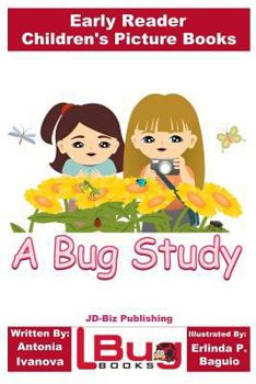 Paperback A Bug Study - Early Reader - Children's Picture Books Book