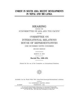 Paperback Unrest in South Asia: recent developments in Nepal and Sri Lanka Book