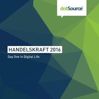 Paperback Handelskraft 2016: Day One in Digital Life [German] Book