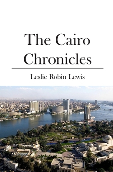 Paperback The Cairo Chronicles Book