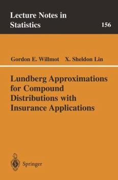 Paperback Lundberg Approximations for Compound Distributions with Insurance Applications Book