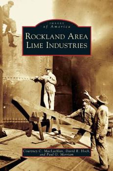 Hardcover Rockland Area Lime Industries Book