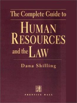 Hardcover The Complete Guide to Human Resources and the Law Book